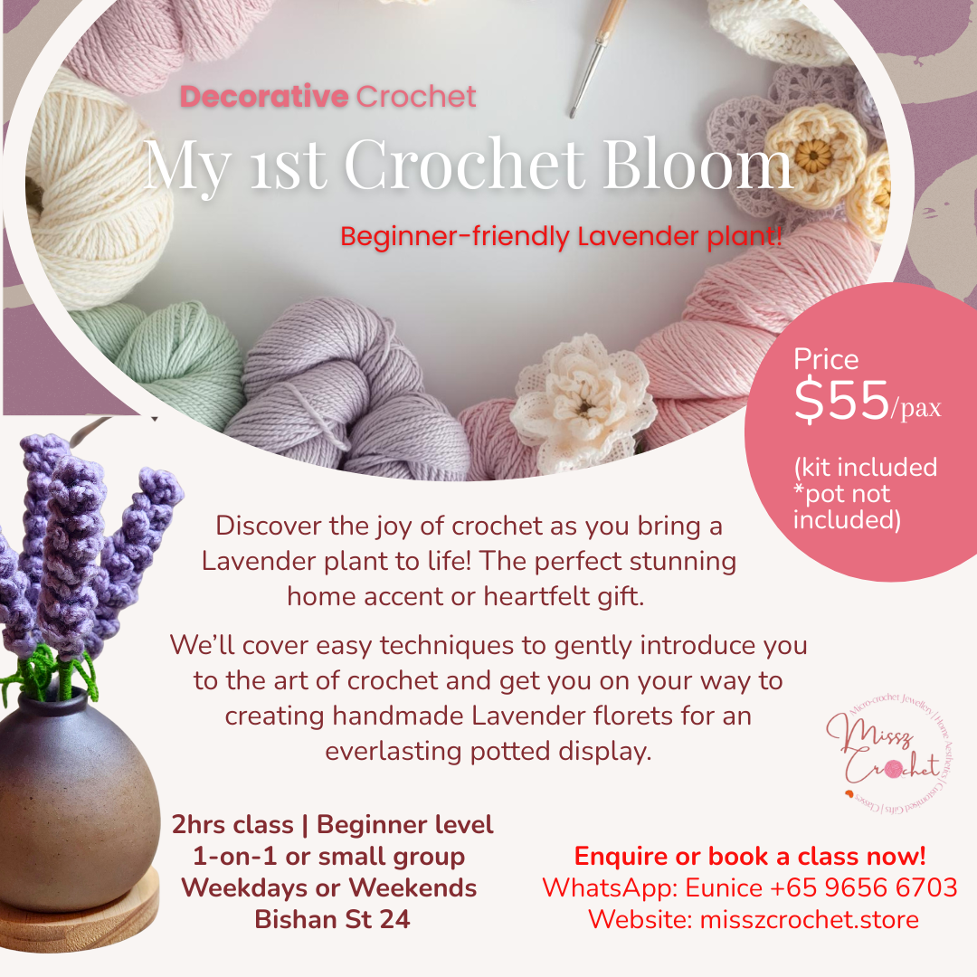 Decorative Crochet: My 1st Crochet Bloom (Beginner-friendly Class)