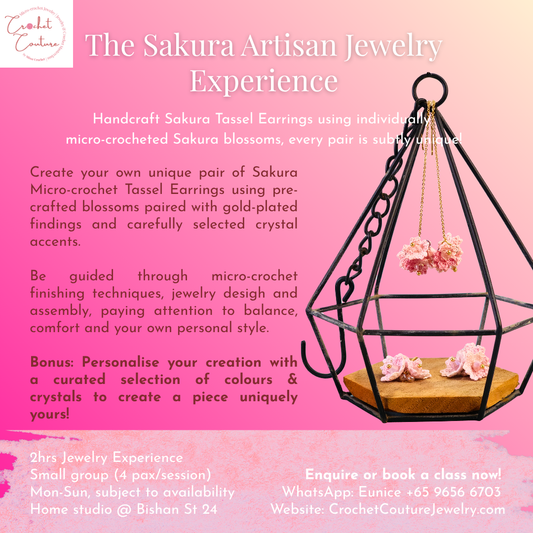 Information sheet on Crochet Couture's The Sakura Artisan Jewelry Experience